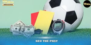 Kèo thẻ phạt 98Win