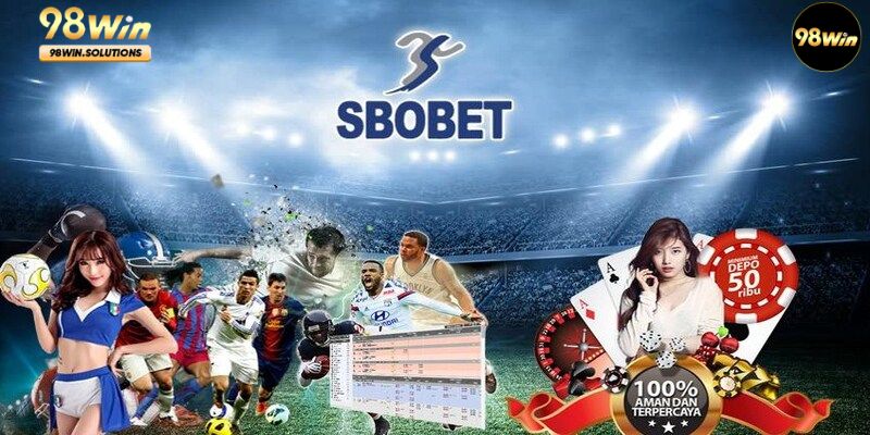 SBOBET Sảnh cược hấp dẫn thời gian vừa qua